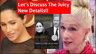 Deep Diving Meghan and Harry The Real Story By Lady Colin Campbell THE NEW CONTENT! Part 2