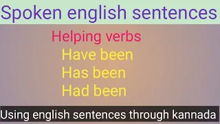 How to use Have been,Has been,Had been in sentences|#helping verbs|#english speaking practice