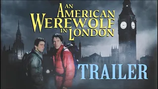 An American Werewolf in London Trailer