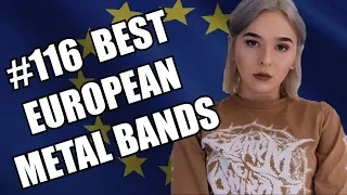 BEST EUROPEAN METAL BANDS #116 ✪