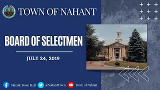 Nahant Board of Selectmen Meeting | July 24, 2019