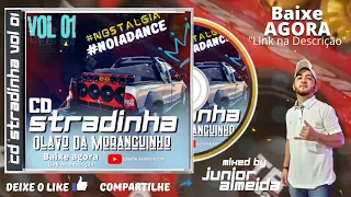 Cd Stradinha Da Moranguinho Vol 01 - Mixed By Junior Almeida Cds  - Top Mega Dance  Dutch House 2022