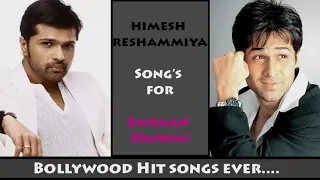 Himesh Reshammiya songs for Emraan Hashmi All Time Hit Songs   Non Stop Audio   jukebox  480 X 854