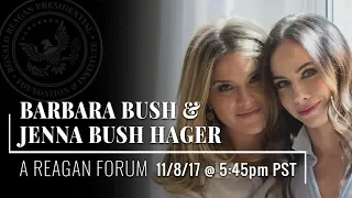 A Reagan Forum with Jenna Bush Hager & Barbara Bush — 11/8/17