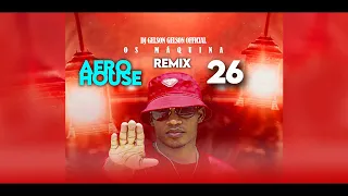 Afro House Remix 2023 Novo (Os MAquina Vol 26) Dj Gelson Gelson Official