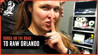 Ronda on the Road | WWE RAW Orlando