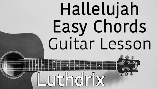 The Easiest Way To Play Hallelujah On Guitar