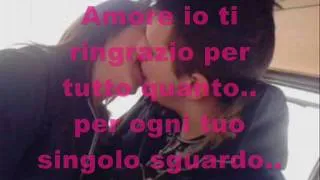 AMORE MIO TI AMO PIU DELLA MIA STESSA VITA.wmv