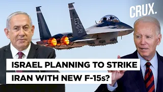 US Sells Israel F-15EX ‘Air Superiority Fighter’ Amid Growing Flak | Netanyahu Prepping To Hit Iran?