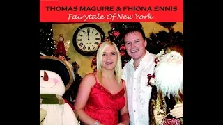 Fairytale Of New York - Thomas Maguire & Fhiona Ennis