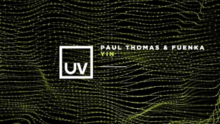 Paul Thomas & Fuenka - Yin