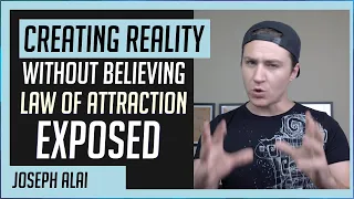 Creating & Changing Specific People WITHOUT BELIEVING (Law of Attraction Exposed)