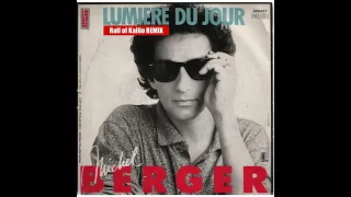 Michel Berger - Lumière Du Jour (Rafi of Kallio REMIX)