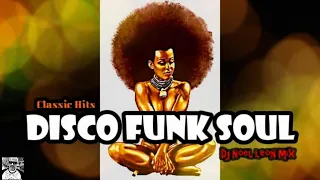 Classic 70's & 80's Disco Funk Soul Mix # 113 - Dj Noel Leon