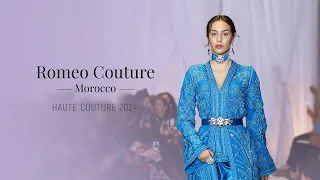 ROMEO HAUTE COUTURE 2024 | « Qal'at M'gouna » Eternal Flowering Collection