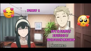 SPY X FAMILY | EP 8 | REACTION MASHUP | ( full episode ) | part 1