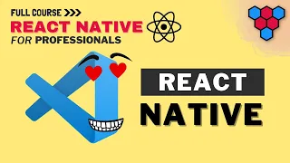 VSCode Loves React Native // First Class Debugging Tools