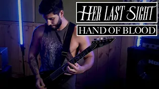 Bullet For My Valentine - "Hand Of Blood" | (Band Cover by Her Last Sight)