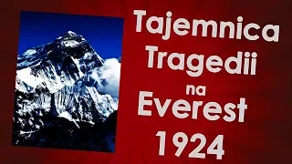 Tajemnica tragedii na Everest w 1924 r.