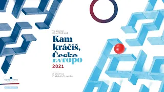 Výroční konference KAM KRÁČÍŠ, ČESKO/EVROPO 2021