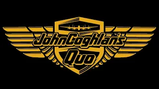 JOHN COGHLAN'S QUO ***No Return***