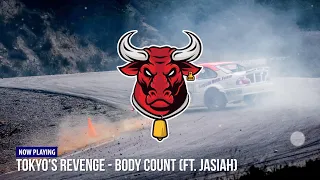 TOKYO'S REVENGE - BODY COUNT (ft. Jasiah) [Bass Boosted]