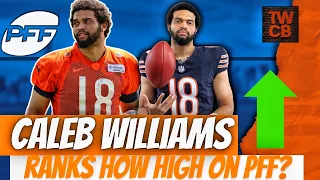 PFF Ranks Chicago Bears QB Caleb WIlliams As a Top 20 Quarterback