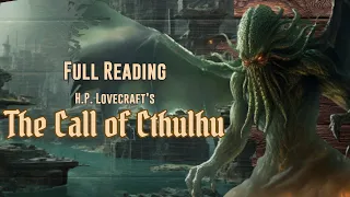 Unleashing Cosmic Horror: Reading The Call of Cthulhu by H.P. Lovecraft