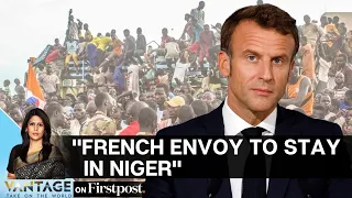 Niger Coup: Macron Defies Junta, Insists Envoy will Stay Despite Ultimatum|Vantage with Palki Sharma