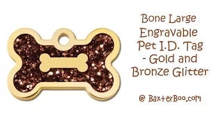 Bone Large Engravable Pet I.D. Tag - Gold and Bronze Glitter