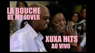 LA BOUCHE: Be My Lover (Live in Brazil - Xuxa Hits) 1995