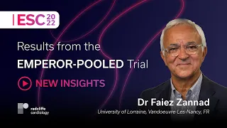 ESC 2022: The EMPEROR-POOLED Trial: Clinical Benefits of SGLT2i in Heart Failure | Dr Faiez Zannad