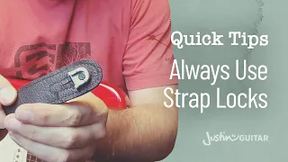 Guitar Quick Tip #3: ALWAYS Use Strap Locks (Guitar Lesson QT-003)