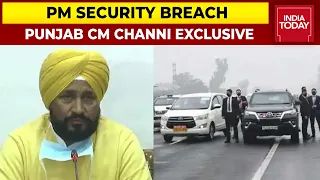 Punjab CM Charanjit Channi Exclusive On PM Modi's Security Breach & More | India Today