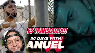 30 Days with: Anuel AA | Translated Reaction E3 | Pancho's Place