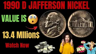 1990 D Jefferson Nickel Coin Worth a Million Dollar!