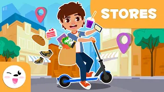 Types of STORES for Kids - Going Shopping Around the City - Vocabulary for Kids