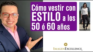 😍 Cómo vestir a los 50 y 60 años CON ESTILO!!!