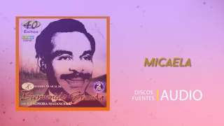 Micaela - Bienvenido Granda / Discos Fuentes