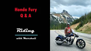 Honda Fury Q & A