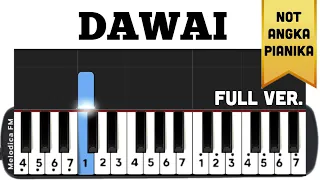 Dawai - Fadhilah Intan (Ost. Film Air Mata Di Ujung Sajadah) | Not angka pianika | Easy Pianika