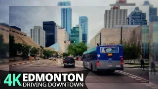 Edmonton 4K60fps - Driving Downtown - Alberta, Canada