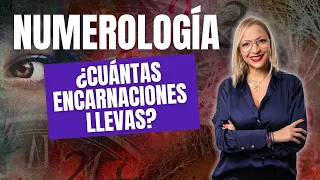 Cuántas encarnaciones llevas según la numerología, por Yasmari Bello