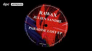 Julien Sandre - Maybe [RAWAX-S14]