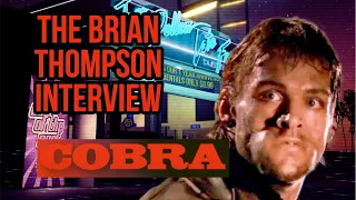 THE BRIAN THOMPSON ("COBRA") INTERVIEW