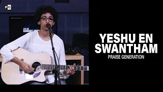 Yeshu En Swantham(Blessed Assurance) - Praise Generation Live Worship