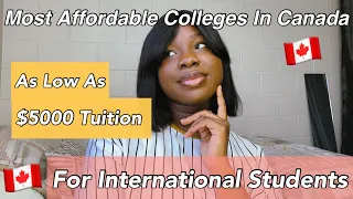 Top 10 Most Affordable Colleges In Canada For International Students|Cheapest Colleges In Canada