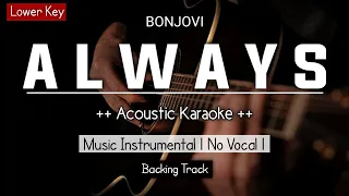 Always - Bon Jovi (Karaoke Acoustic) Lower Key