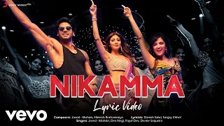 Nikamma - Official Lyric Video|Shilpa S.,Abhimanyu,Shirley|Javed-Mohsin,Himesh,Payal