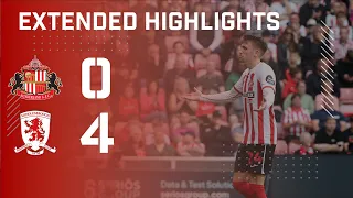 Extended Highlights | Sunderland AFC 0 - 4 Middlesbrough FC